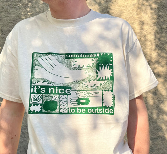 Nice Outside T-Shirt - Green