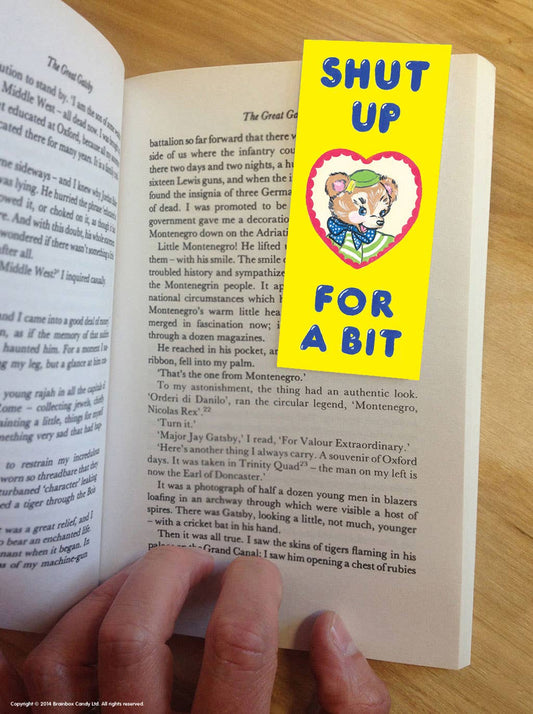 Shut Up For A Bit Magnetic Bookmark