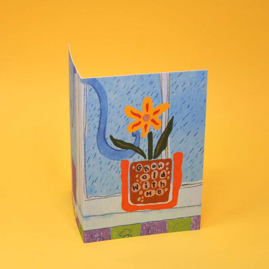 Grow Old With Me Card