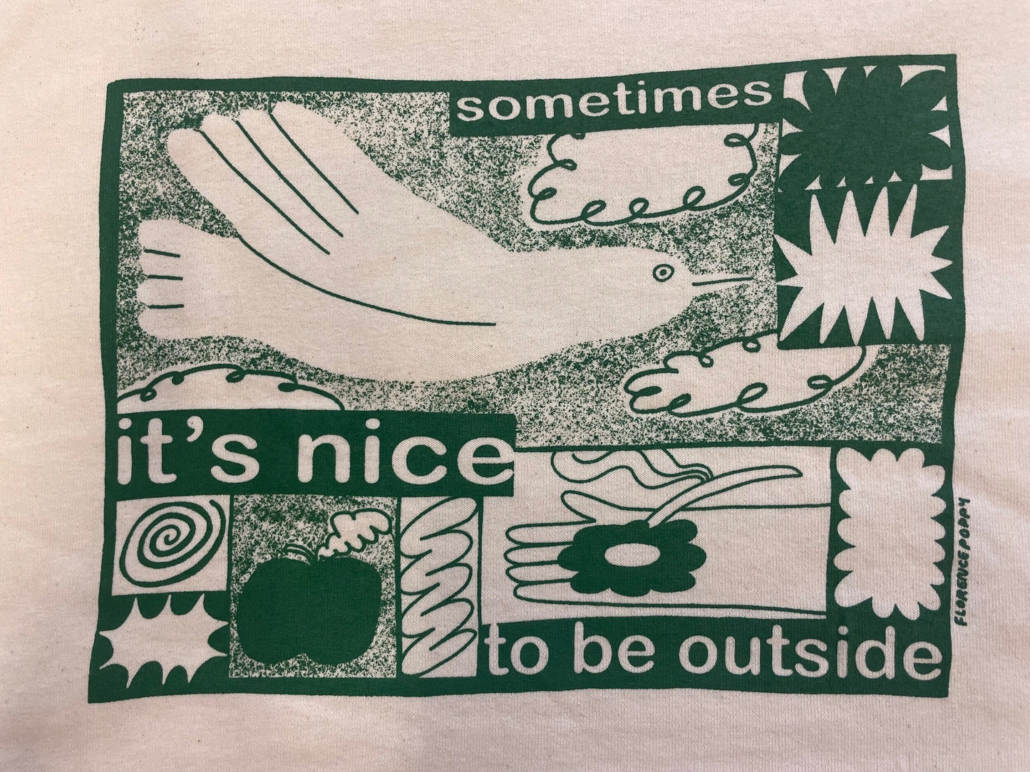 Nice Outside T-Shirt - Green