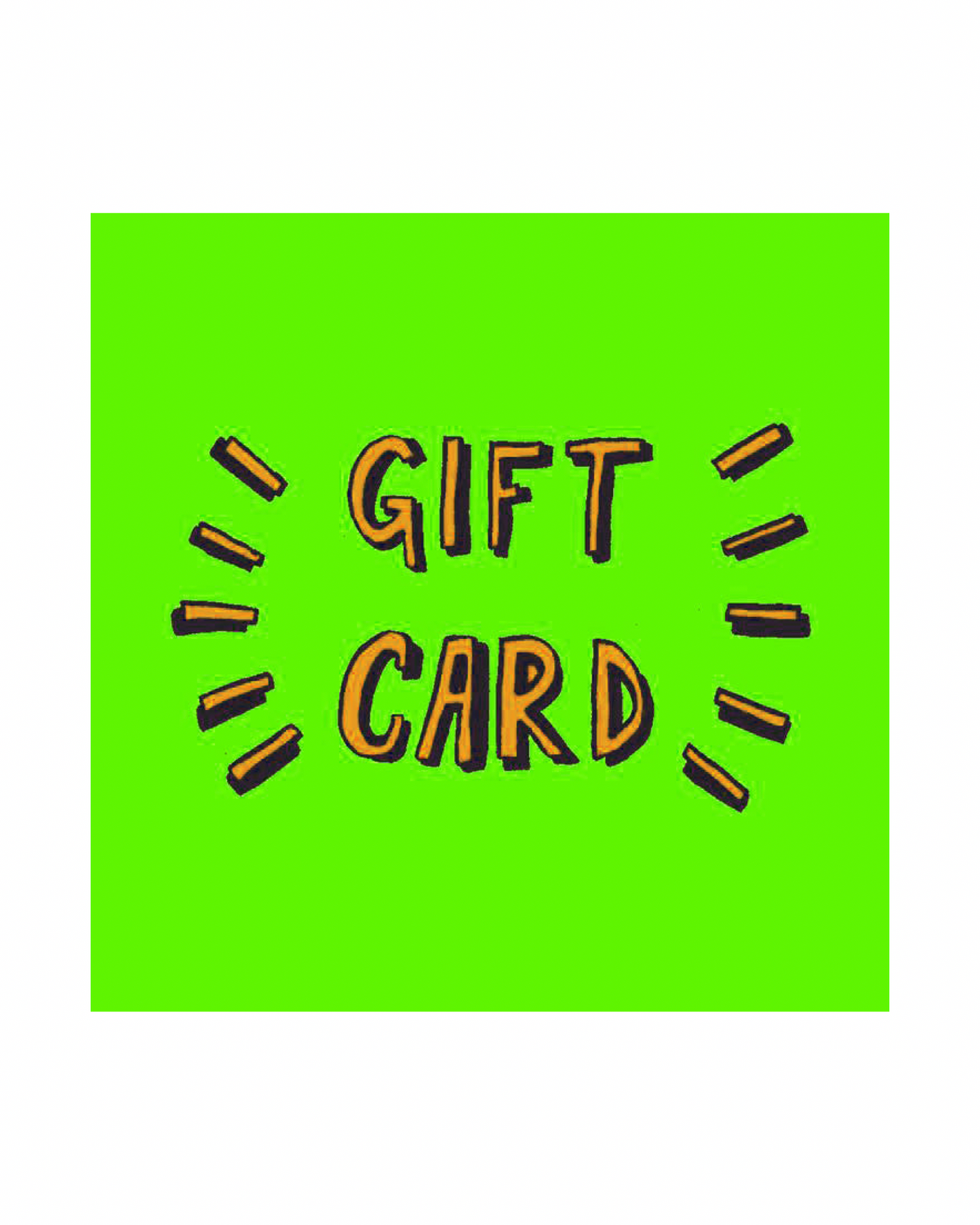 Gift Card To Spend In Store!