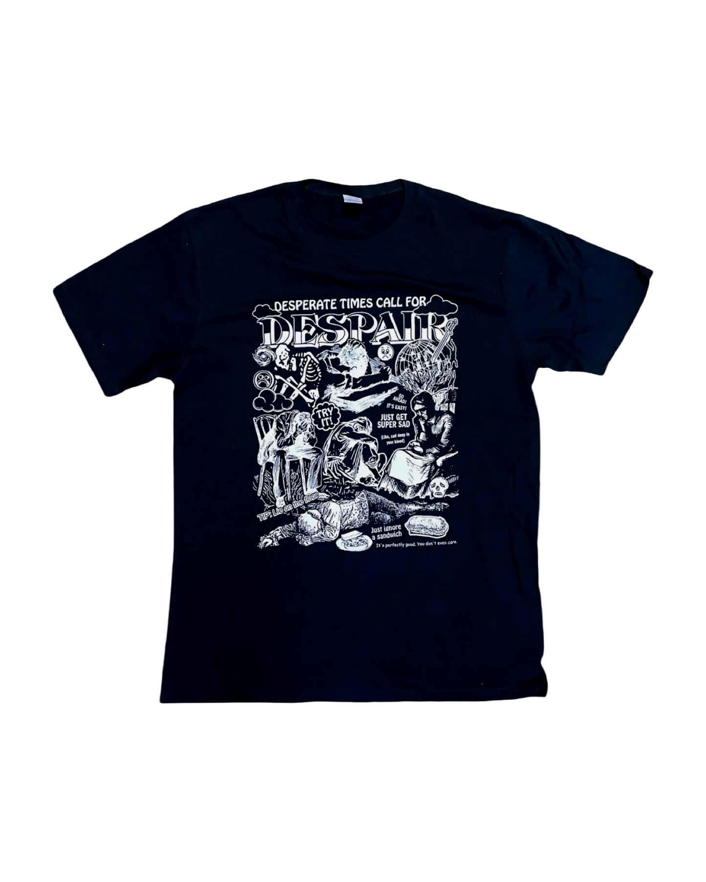 Despair T-Shirt