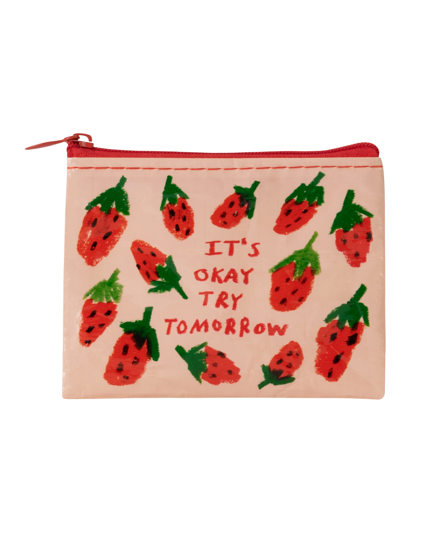 It's OK Try Tomorrow Coin Purse