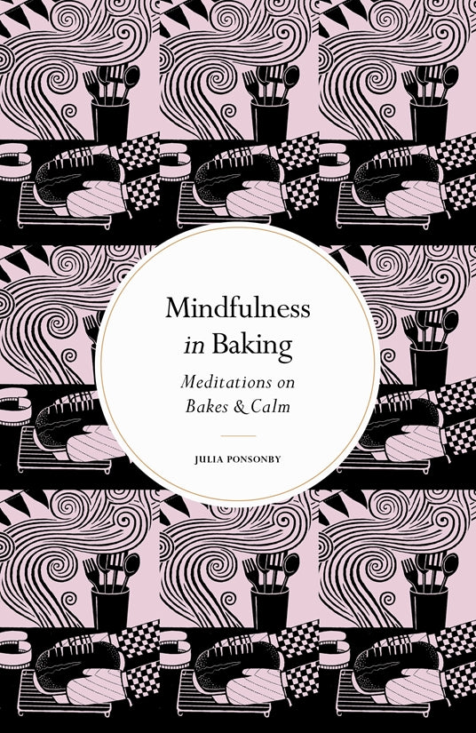 Mindfulness in Baking