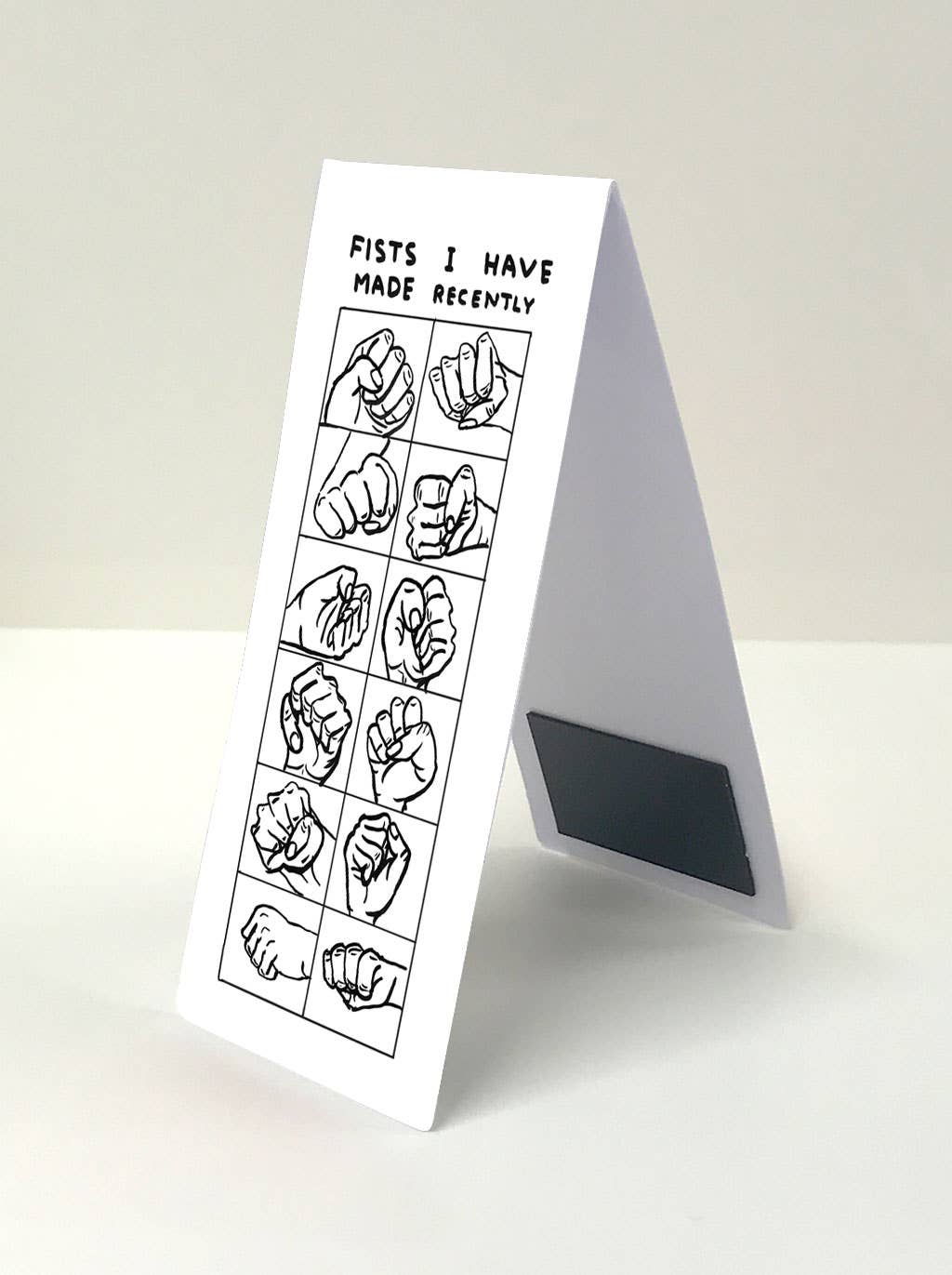 Fist I Have Made - Shrigley Magnetic Bookmark