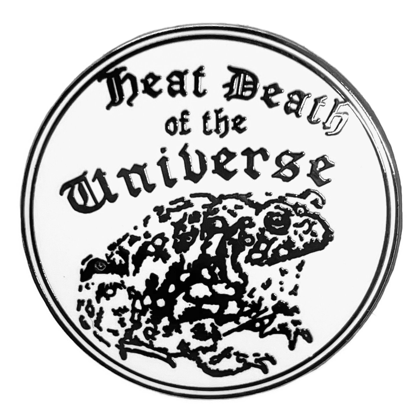 Heat Death of The Universe Enamel Pin
