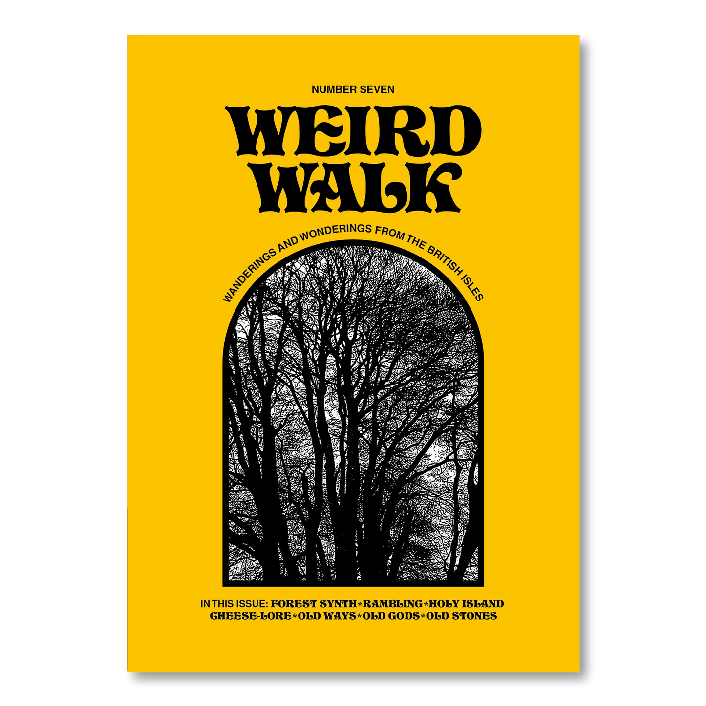 Weird Walk - Issue Seven