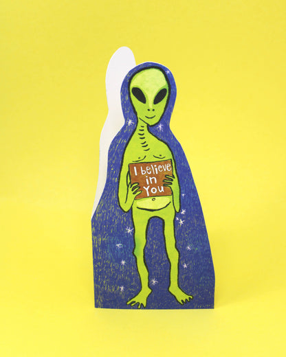 I Believe In You Card