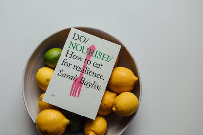 Do / Nourish
