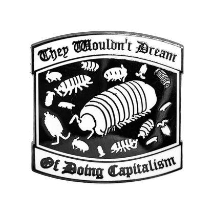 Capitalism Enamel Pin