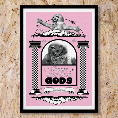 Choose Your Own Gods A3 Print