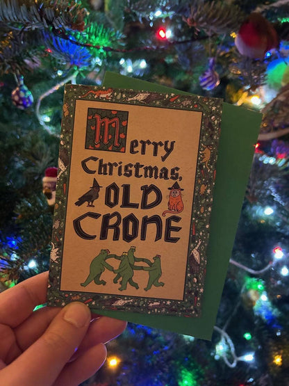 Merry Christmas Old Crone Christmas Card