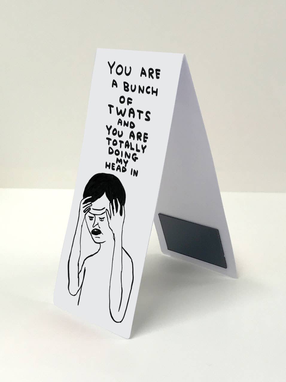 Bunch Of Twats- Shrigley Magnetic Bookmark