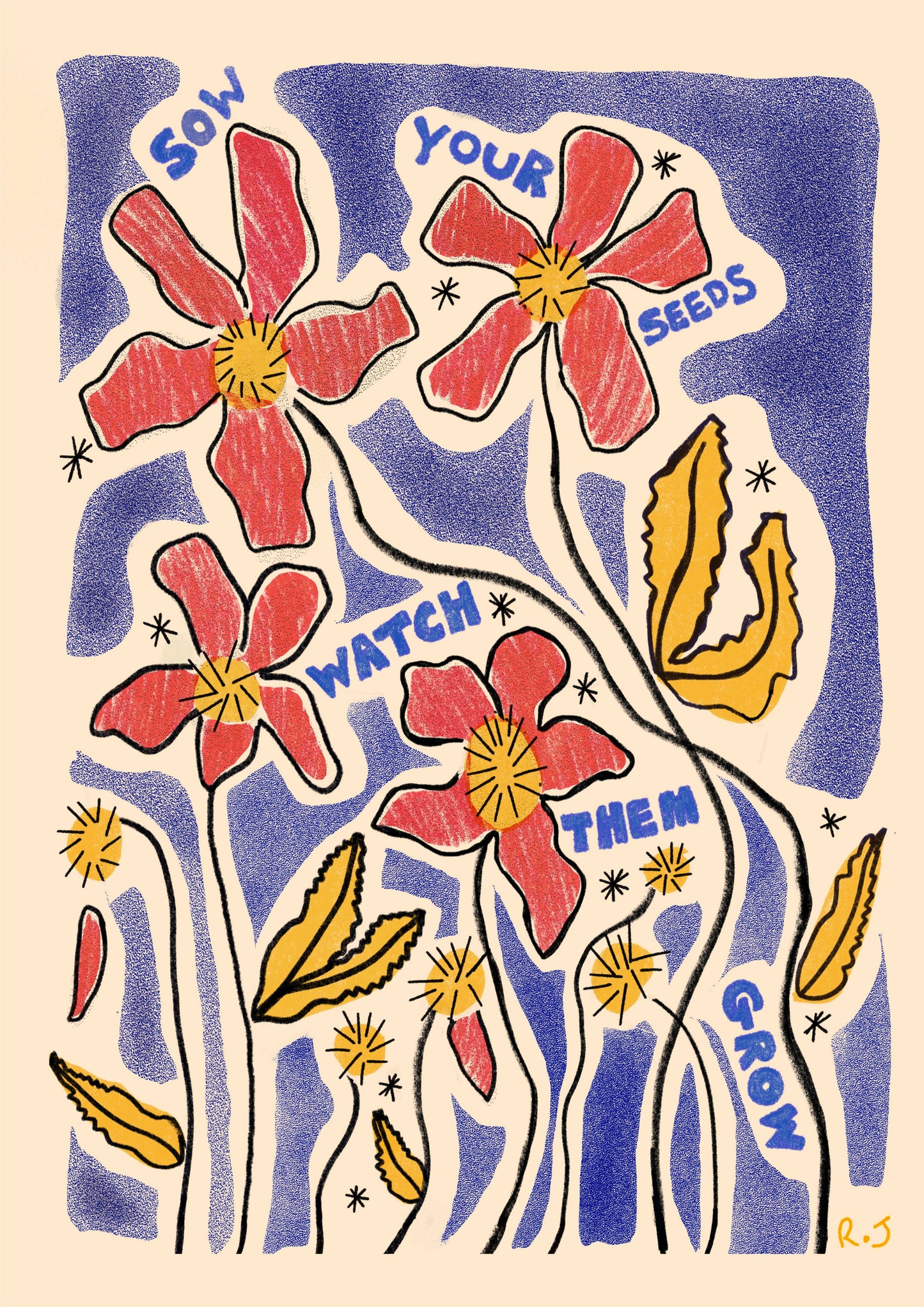 Sow Your Seeds A4 Print