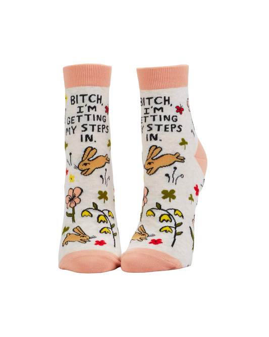 Bitch, I'm Getting My Steps In Women's Ankle Socks
