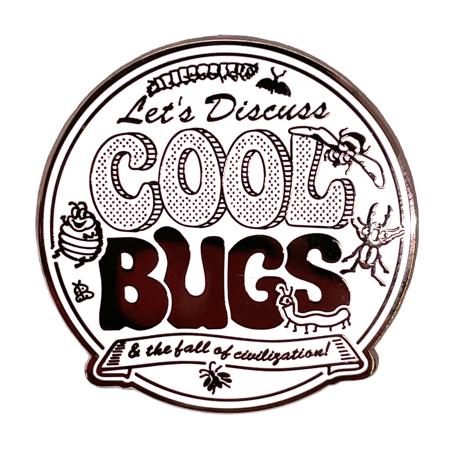Cool Bugs Enamel Pin