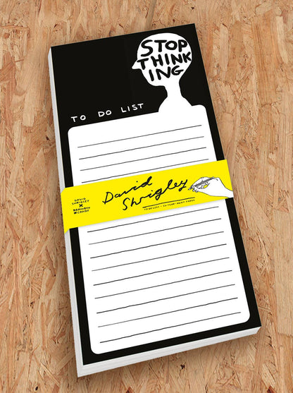 David Shrigley Stop Thinking Planner