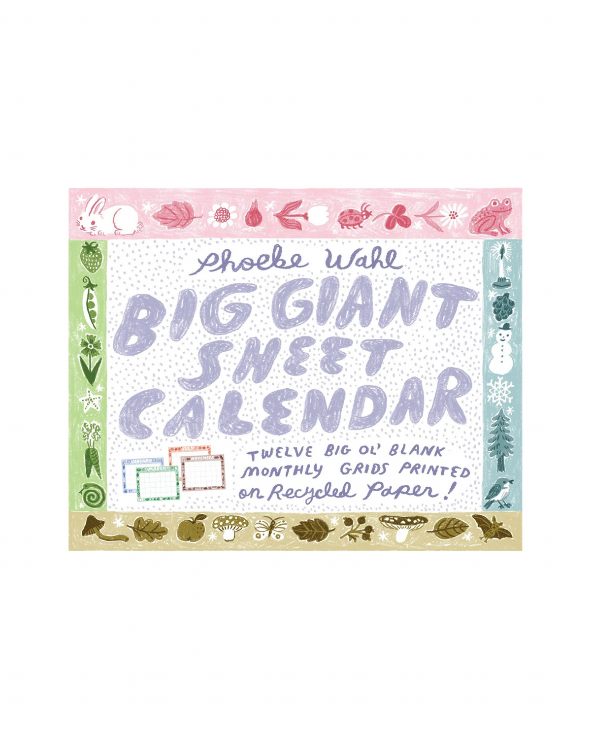 Phoebe Wahl Giant Sheet Calendar
