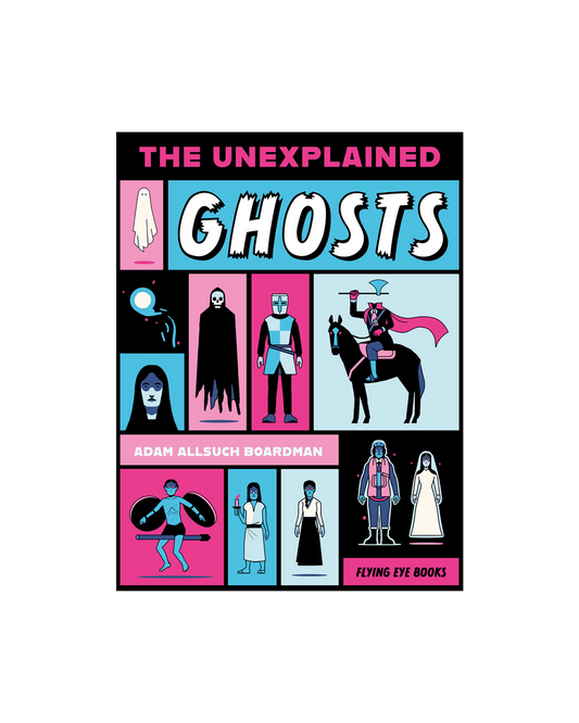 The  Unexplained : Ghosts