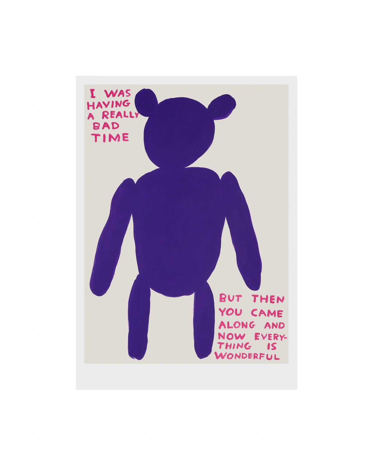 I Was Having (2020) / David Shrigley A5 Print
