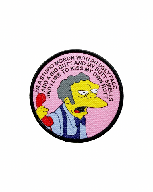I'm A Stupid Moron Patch