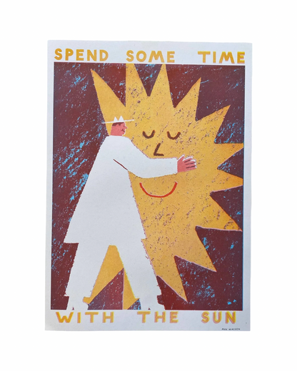 Spend Some Time With The Sun A3 Riso Print