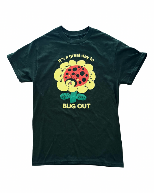 Bug Out T-Shirt