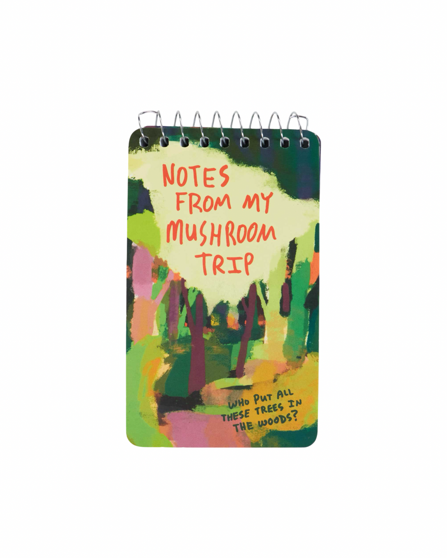 Notes From My Mushroom Trip Notepad