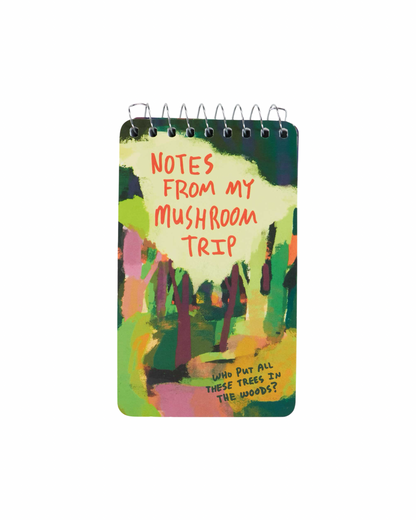 Notes From My Mushroom Trip Notepad