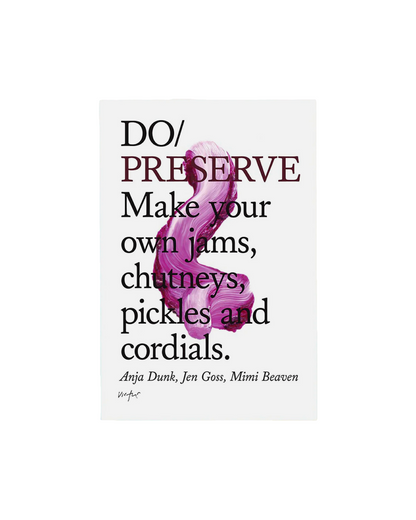 Do / Preserve