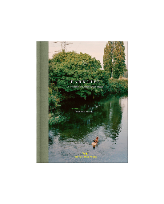Parklife - A Love Letter to Londons Green Spaces