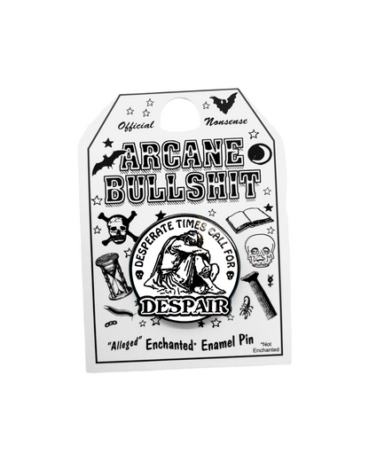 Despair Enamel Pin