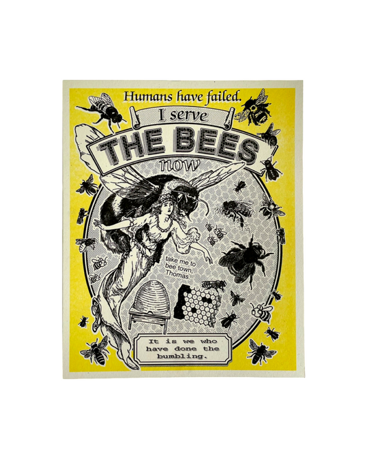 I Serve The Bees Now Risograph Print