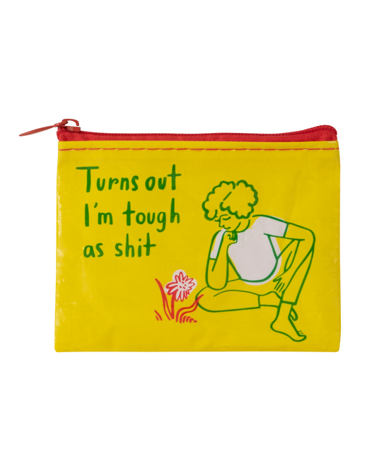 Tough As Shit Coin Purse