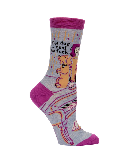 My Dog Is Cool As Fuck Women's Socks