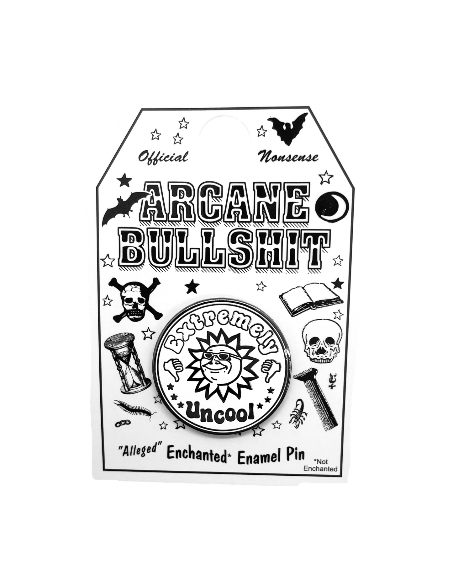Extremely Uncool Enamel Pin