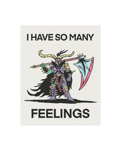So Many Feelings Print