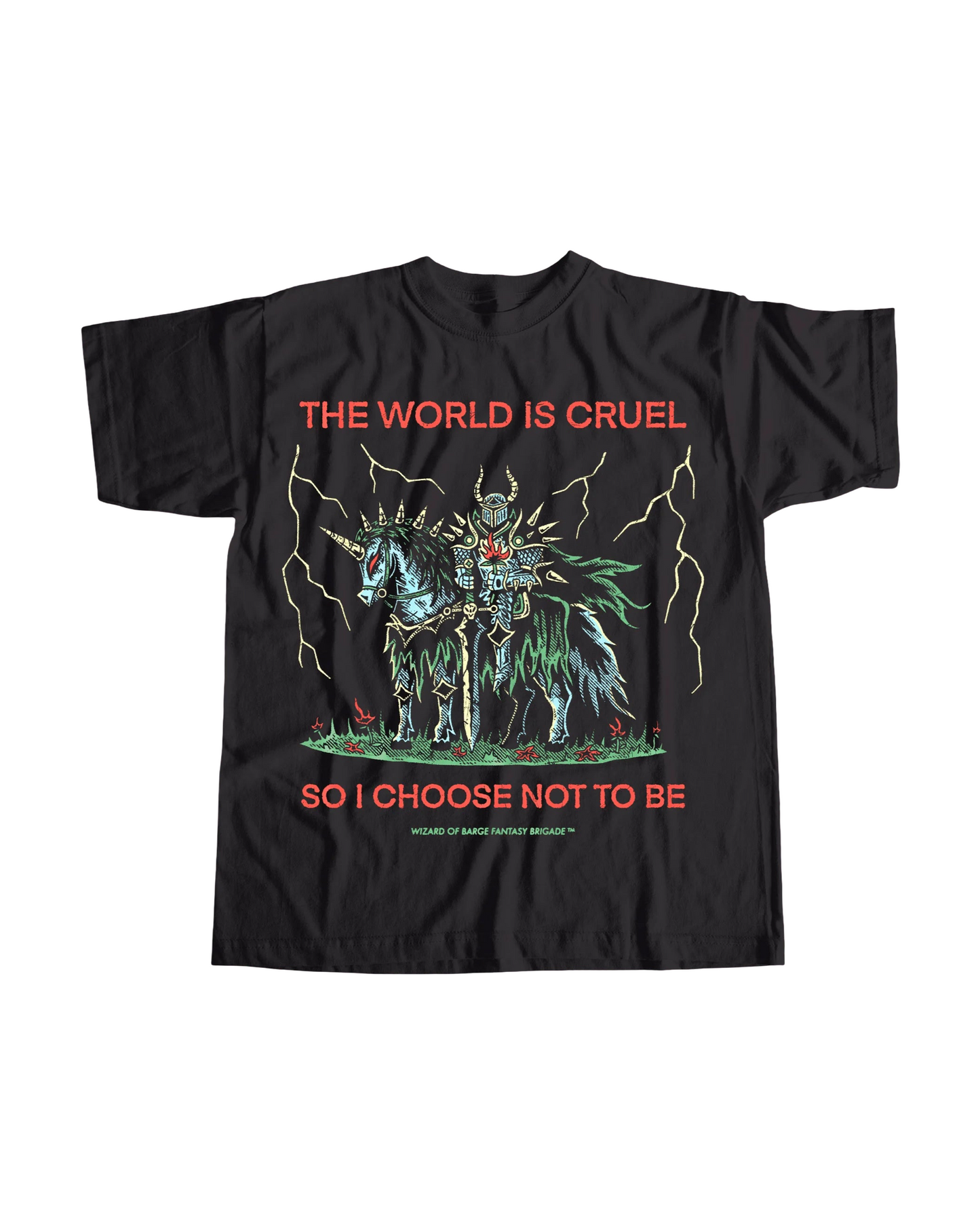 Cruel World Tee