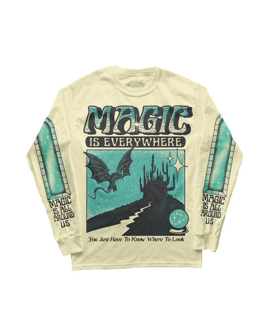 Magic is Everywhere Long Sleeve