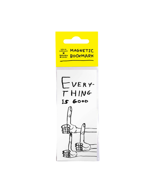 Everything Is Good - Shrigley Magnetic Bookmark
