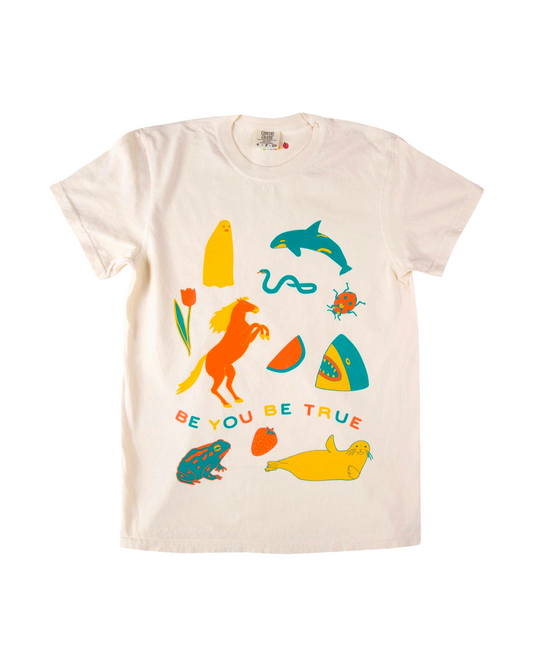 Be True Be You Tee