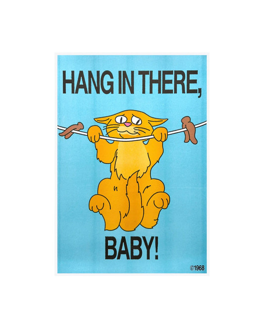Hang In There, Baby Riso Print