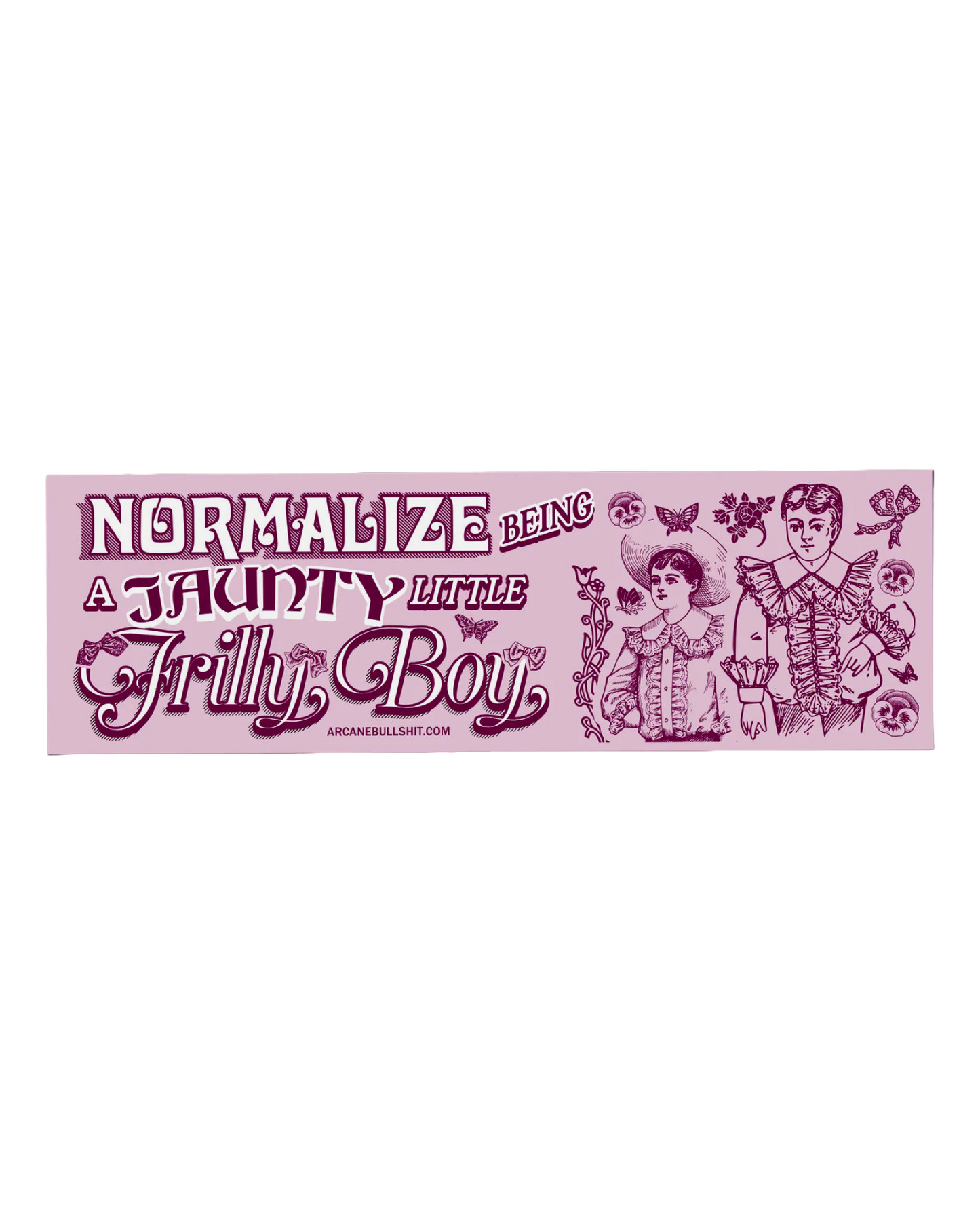 Arcane Bullshit Bumper Stickers