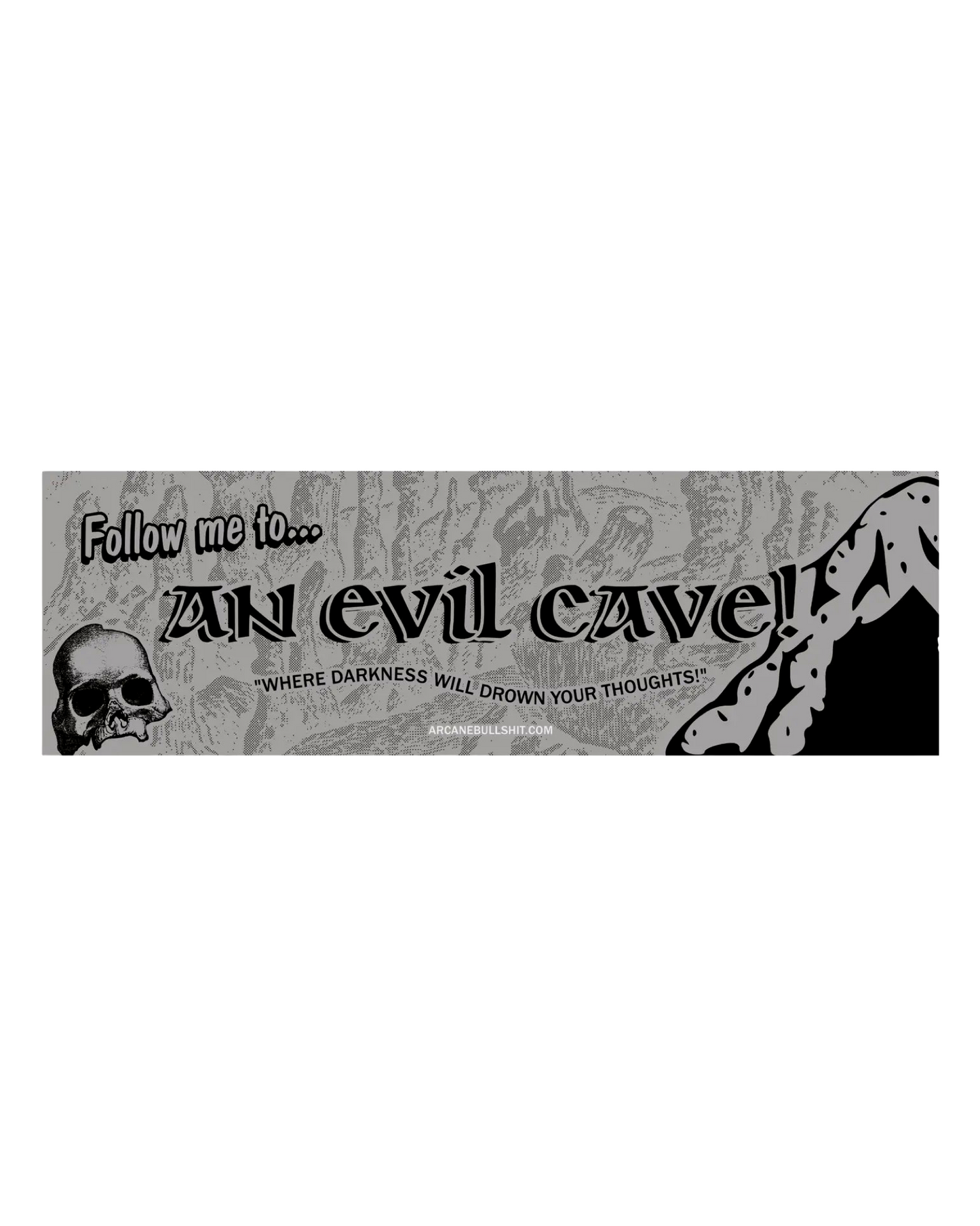 Arcane Bullshit Bumper Stickers