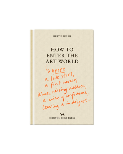 How To Enter The Art World