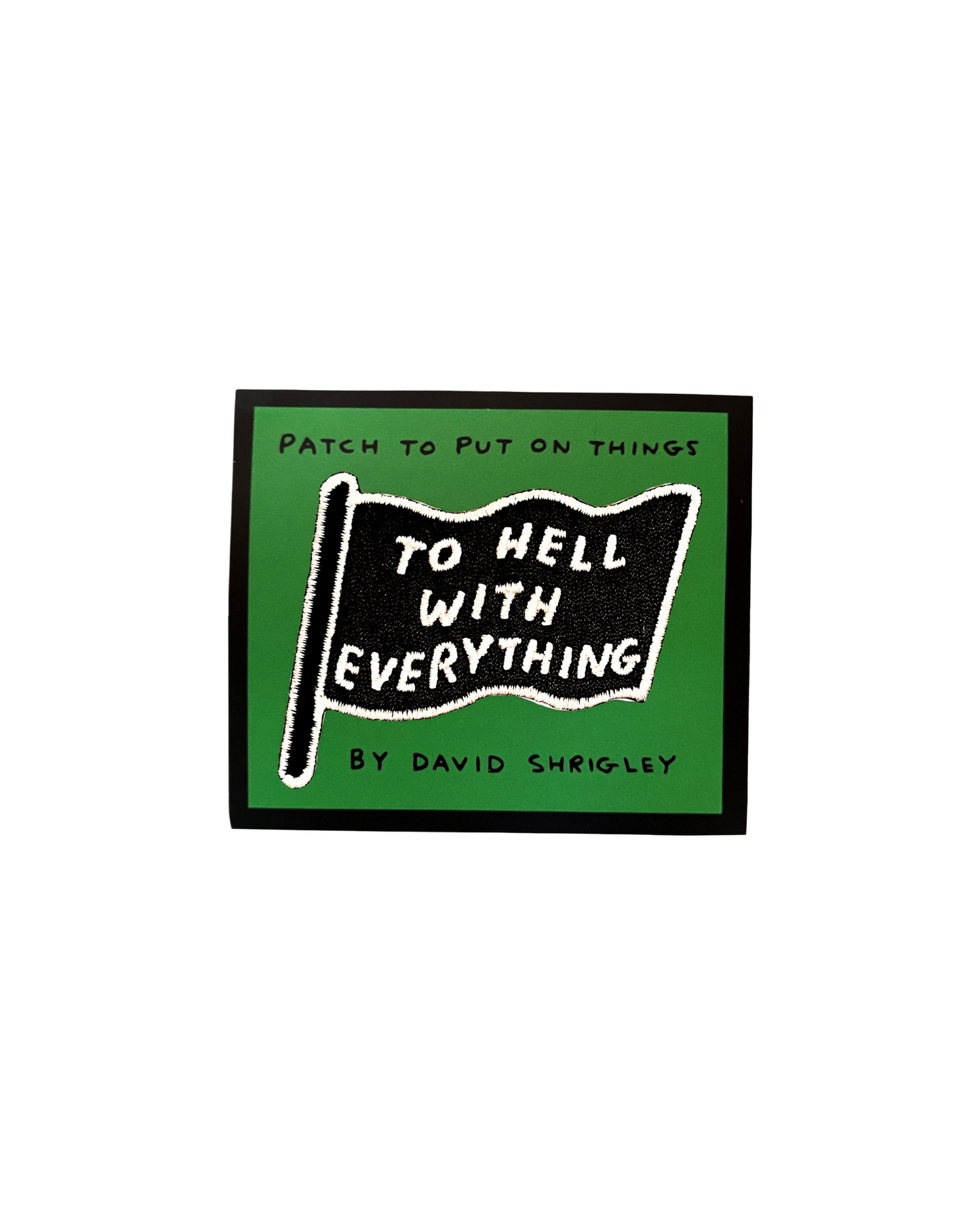 To Hell With It Patch