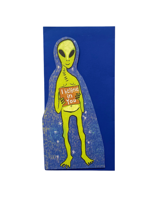 I Believe In You Card