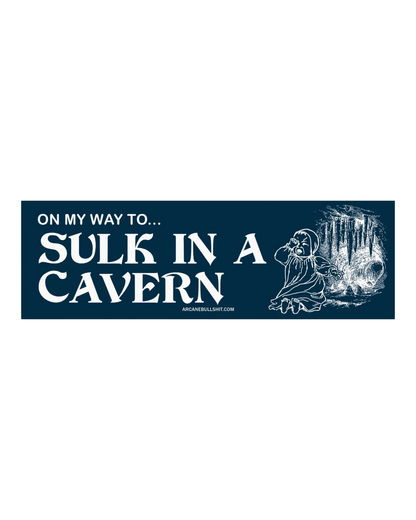Arcane Bullshit Bumper Stickers