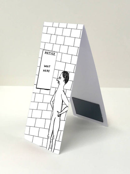 Wait Here - Shrigley Magnetic Bookmark