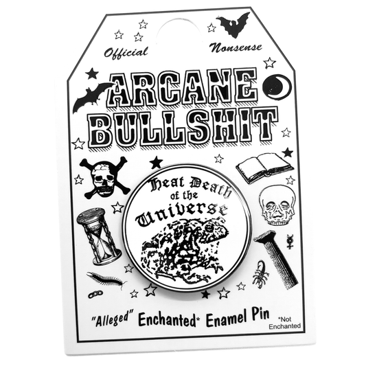 "Heat Death of The Universe" Enamel Pin